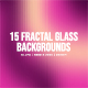15 Fractal Glass Background